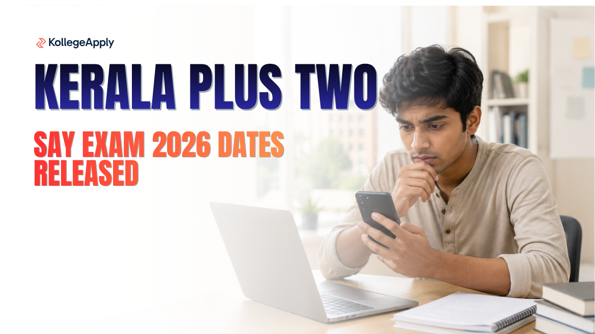 Olua Twoa Kerala Plus Two SAY Exam 2026 Dates Released, Check Full Schedule