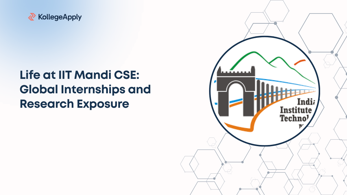 Life at IIT Mandi CSE: Global Internships and Research Exposure