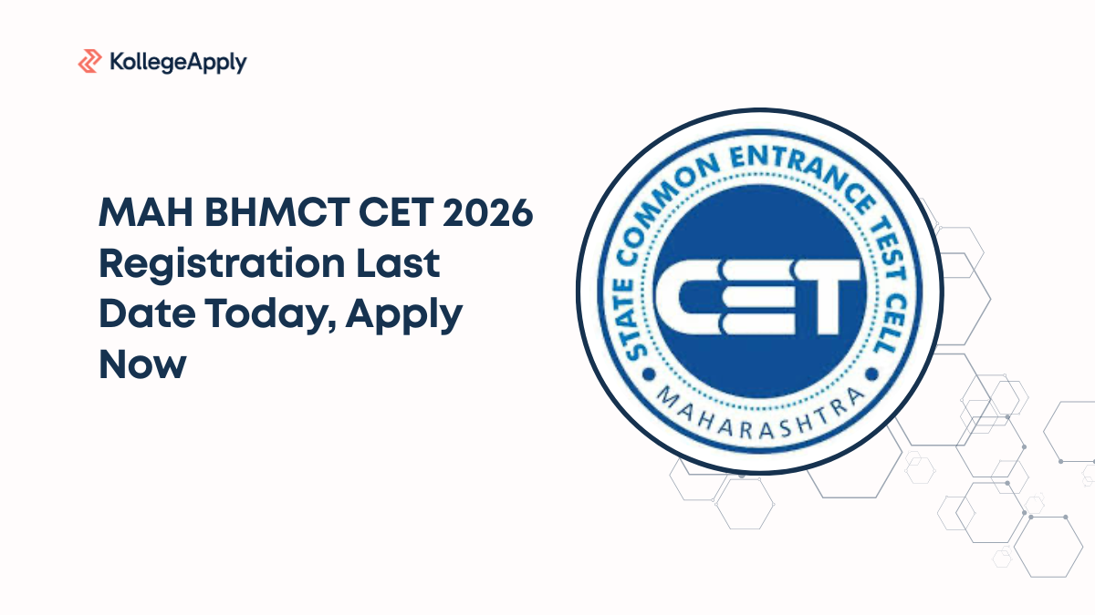MAH BHMCT CET 2026 Registration Last Date Today, Apply Now