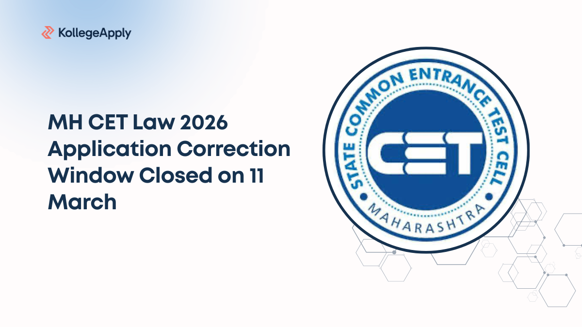 MH CET Law 2026 Application Correction Window Closed on 11 March