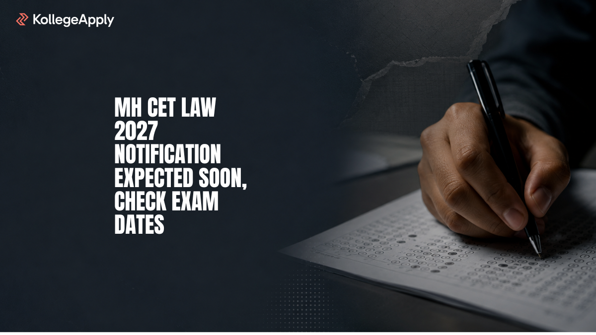 MH CET Law 2027 Notification Expected in November - KollegeApply News