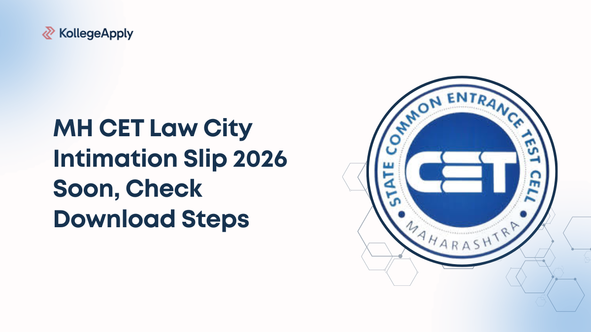MH CET Law City Intimation Slip 2026 Soon, Check Download Steps