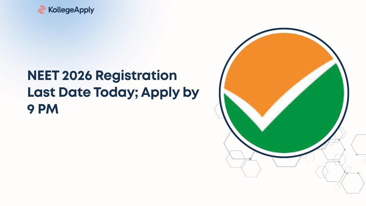 NEET 2026 Registration Last Date Today; Apply by 9 PM, Check Details