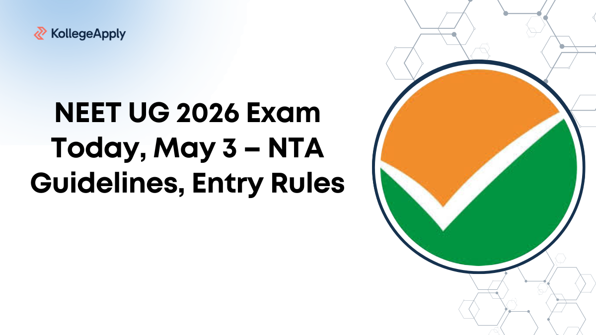 NEET UG 2026 Exam Today May 3 – NTA Guidelines, Entry Rules