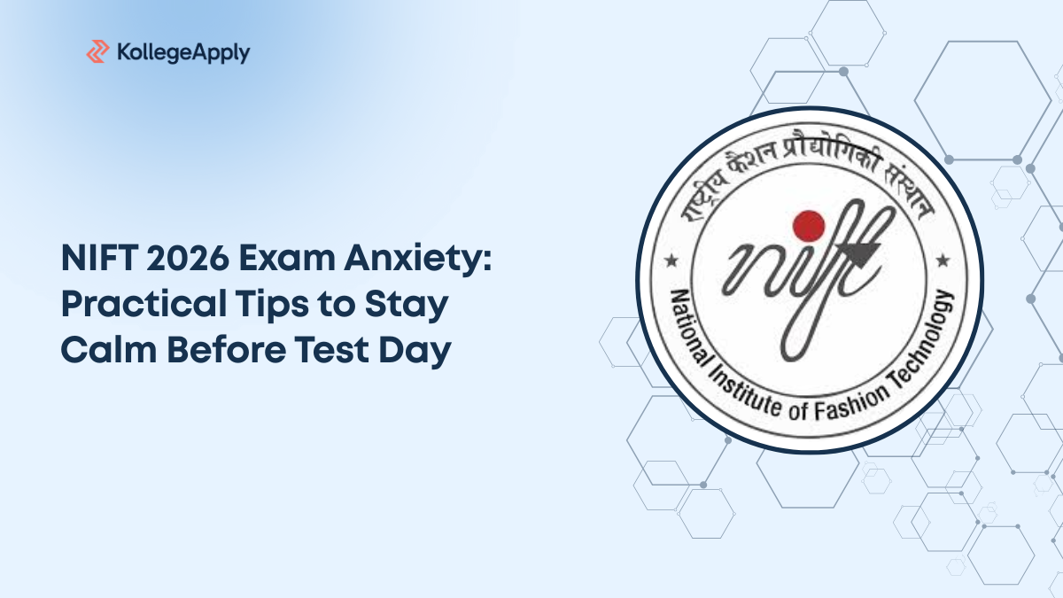 NIFT 2026 Exam Anxiety: Practical Tips to Stay Calm Before Test Day