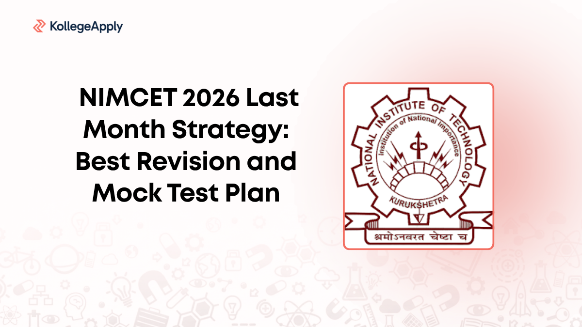 NIMCET 2026 Last Month Strategy: Best Revision and Mock Test Plan