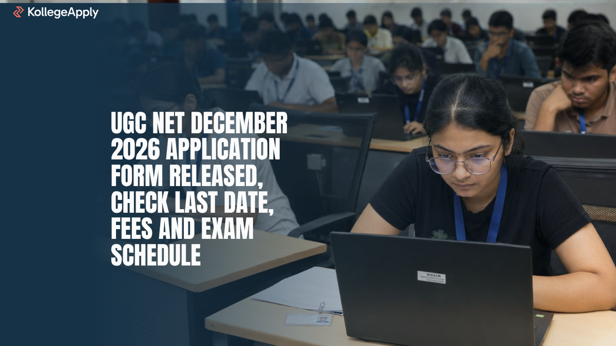 UGC NET December 2026 Application Form Released, Check Dates