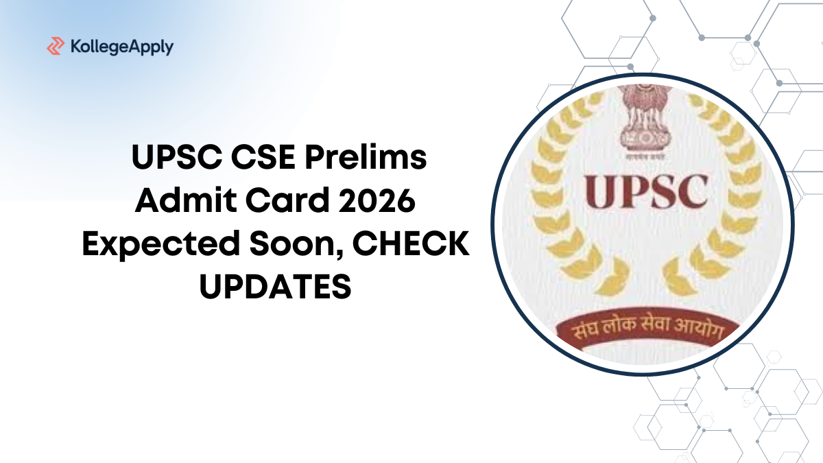 UPSC CSE Prelims Admit Card 2026 Expected Soon, CHECK UPDATES