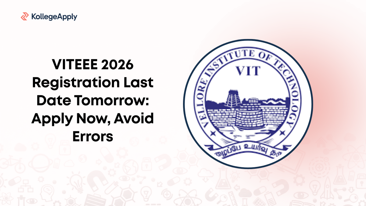 VITEEE 2026 Registration Last Date Tomorrow: Apply Now, Avoid ...