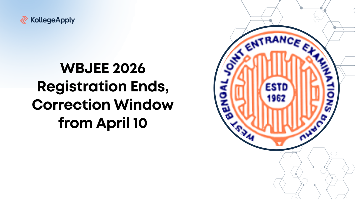 WBJEE 2026 Registration Ends, Correction Window from April 10