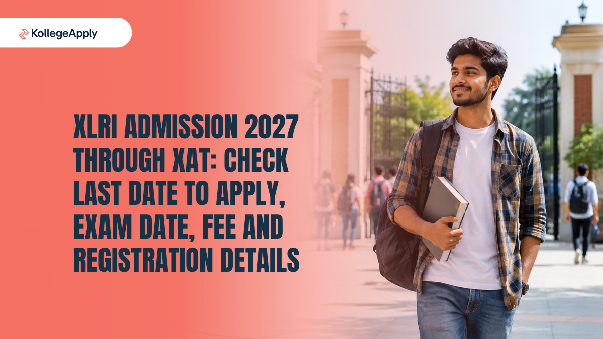 XLRI Admission 2027 Through XAT: Check Last Date, Fee - KollegeApply News