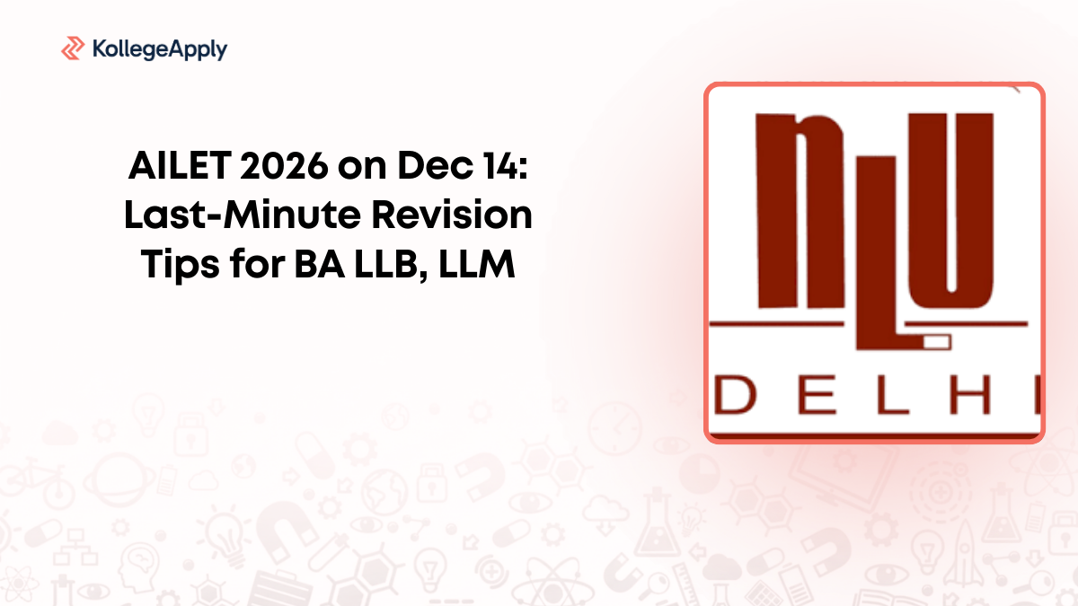 AILET 2026 on Dec 14: Last-Minute Revision Tips for BA LLB, LLM