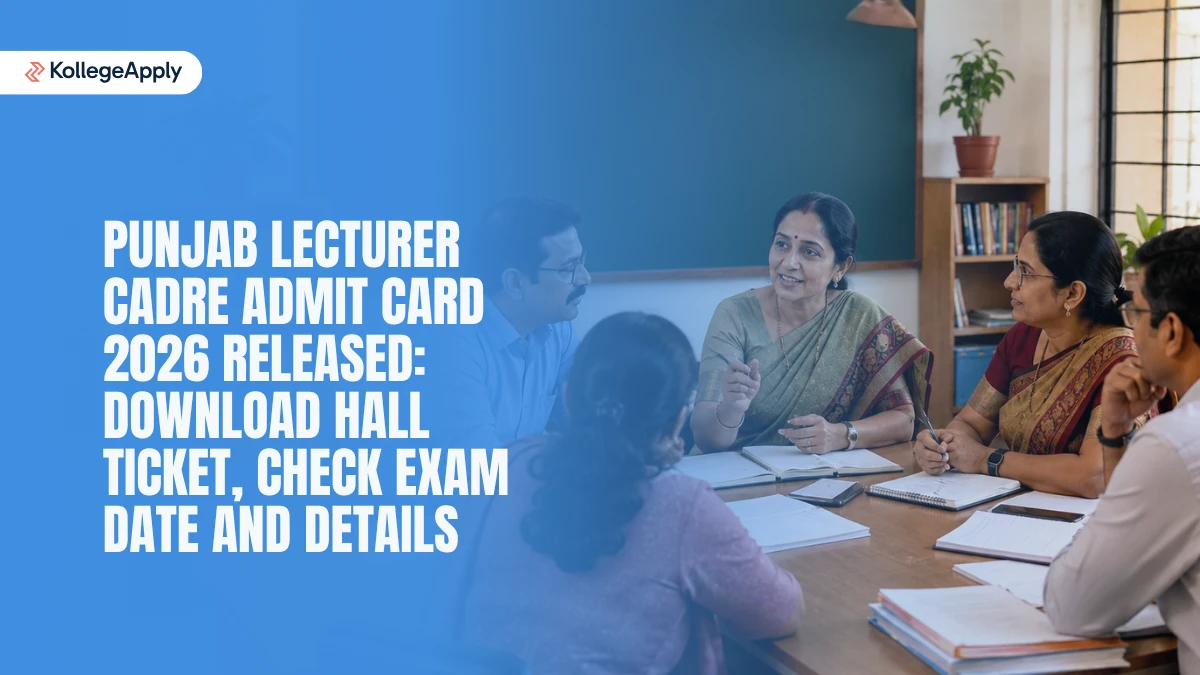 Punjab Lecturer Cadre Admit Card 2026 (Released): Download Hall Ticket, Check Exam Date and Details
