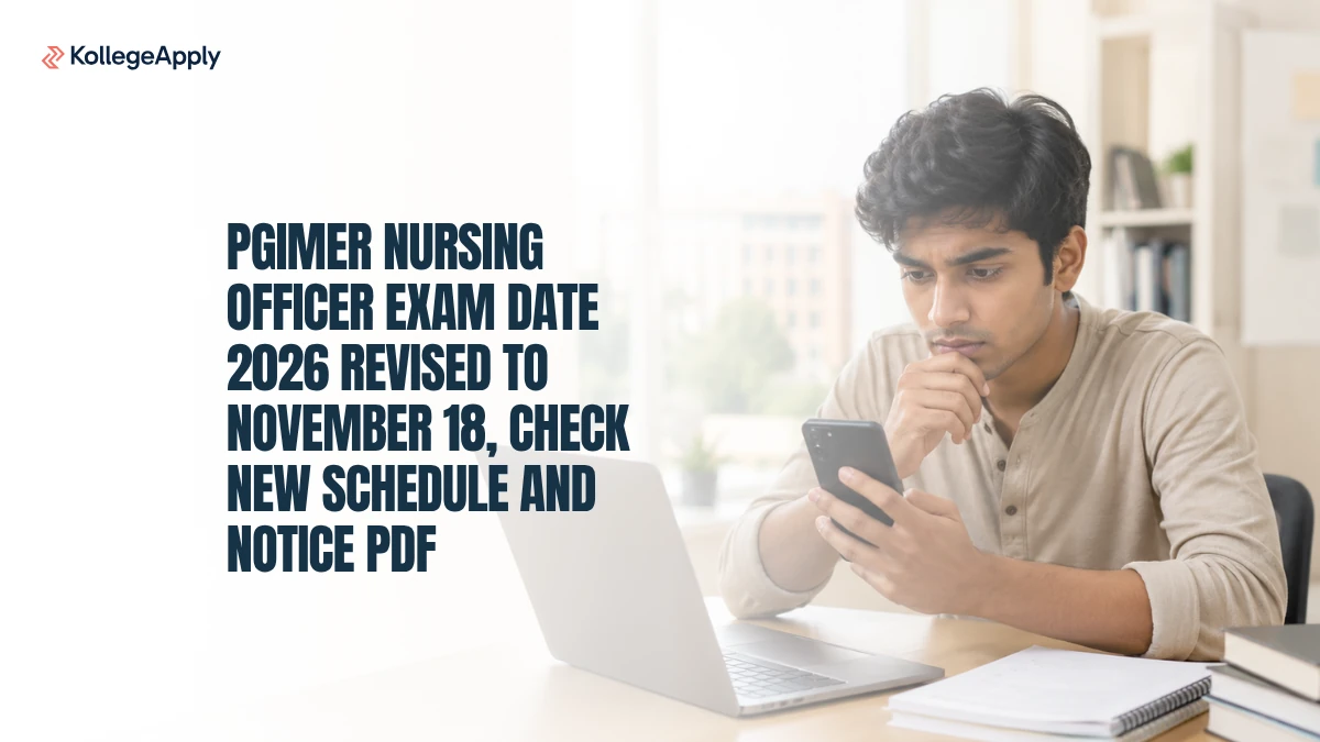 PGIMER Nursing Officer Exam Date 2026: Revised to November 18, Check New Schedule and Notice PDF

